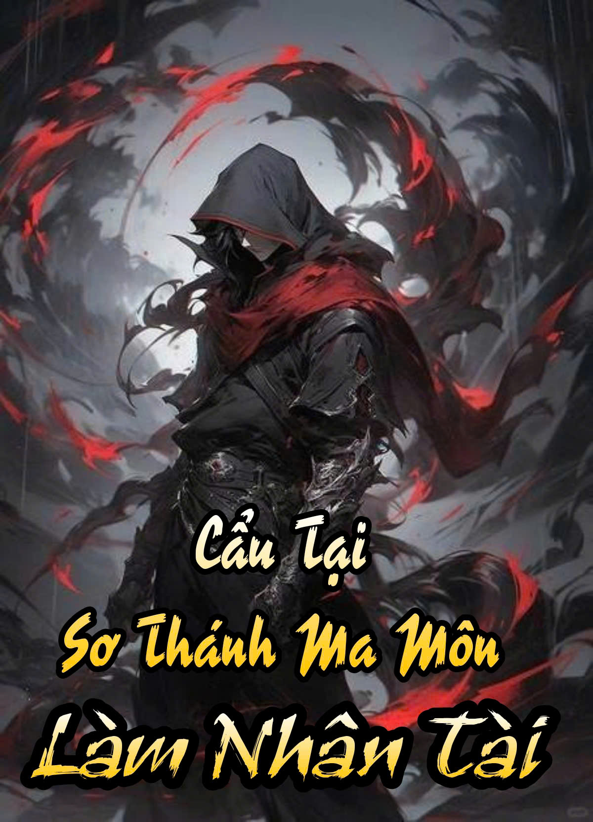 Cẩu Thả Tại Thánh Ma Môn Ban Đầu Làm Nhân Tài ( Bản Dịch )